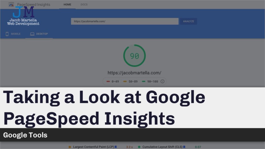 Taking a Look at Google PageSpeed Insights
