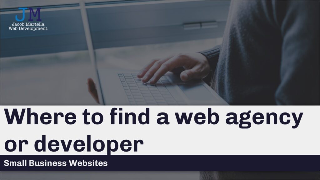 Where to find a web agency or developer