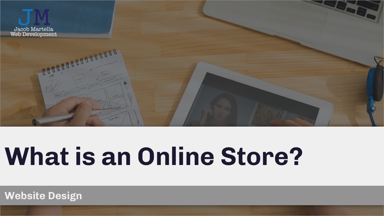 What is an Online Store?