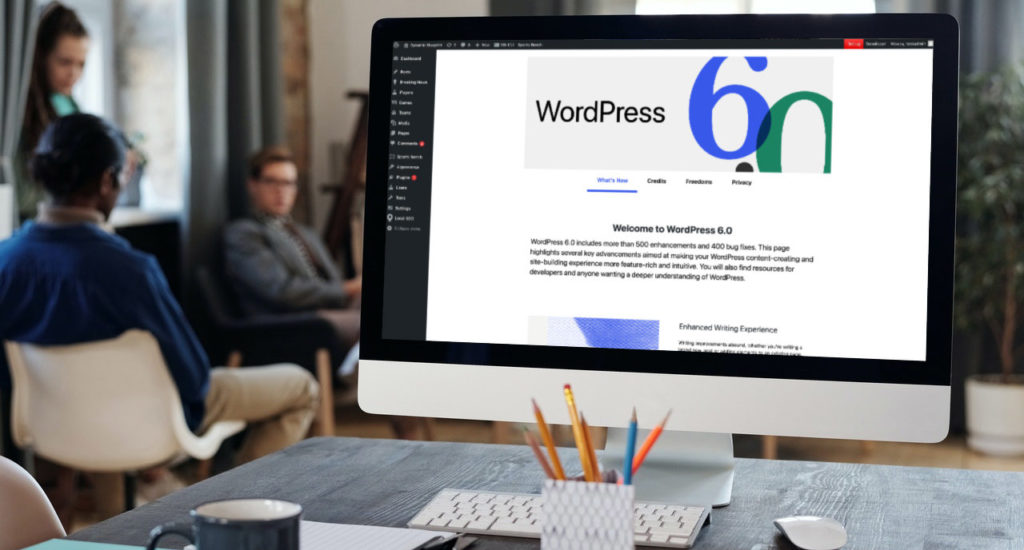 What you can expect with WordPress 6.0