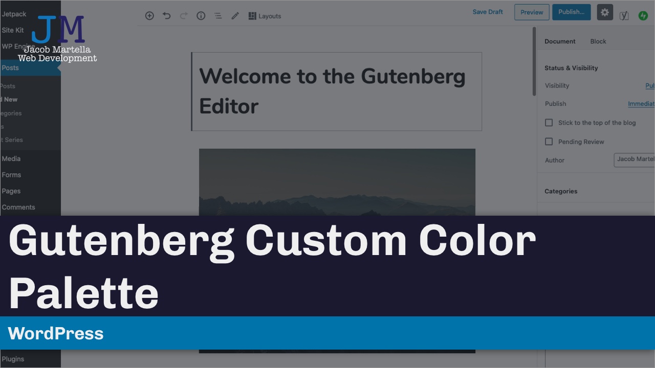 Custom Color Palette for Gutenberg - Foxtrot Media, Inc.