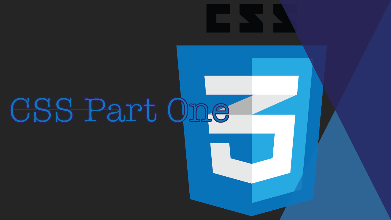 Learning CSS: Part One