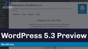 WordPress 5.3 Preview
