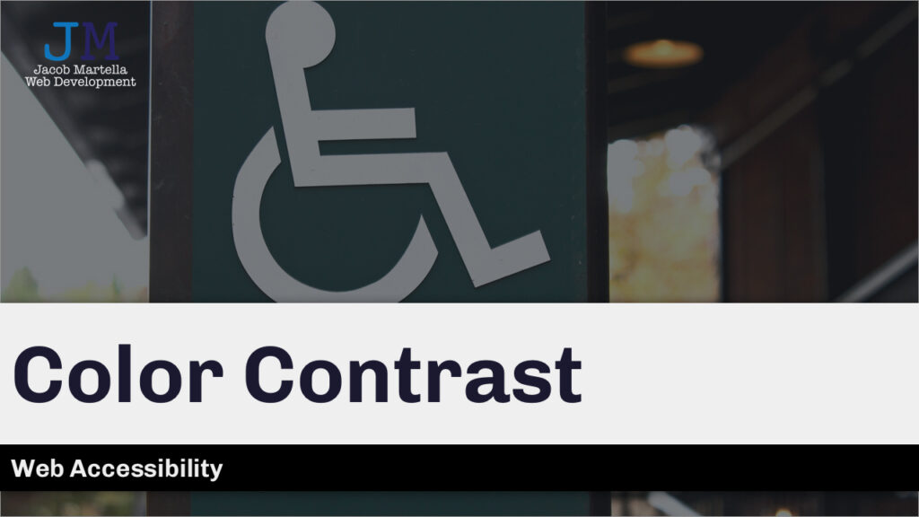 Website Accessibility: Color Contrast