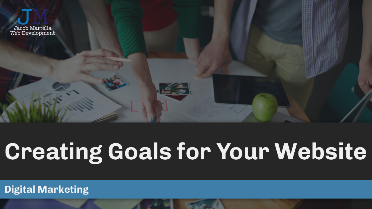Creating Goals for Your Website
