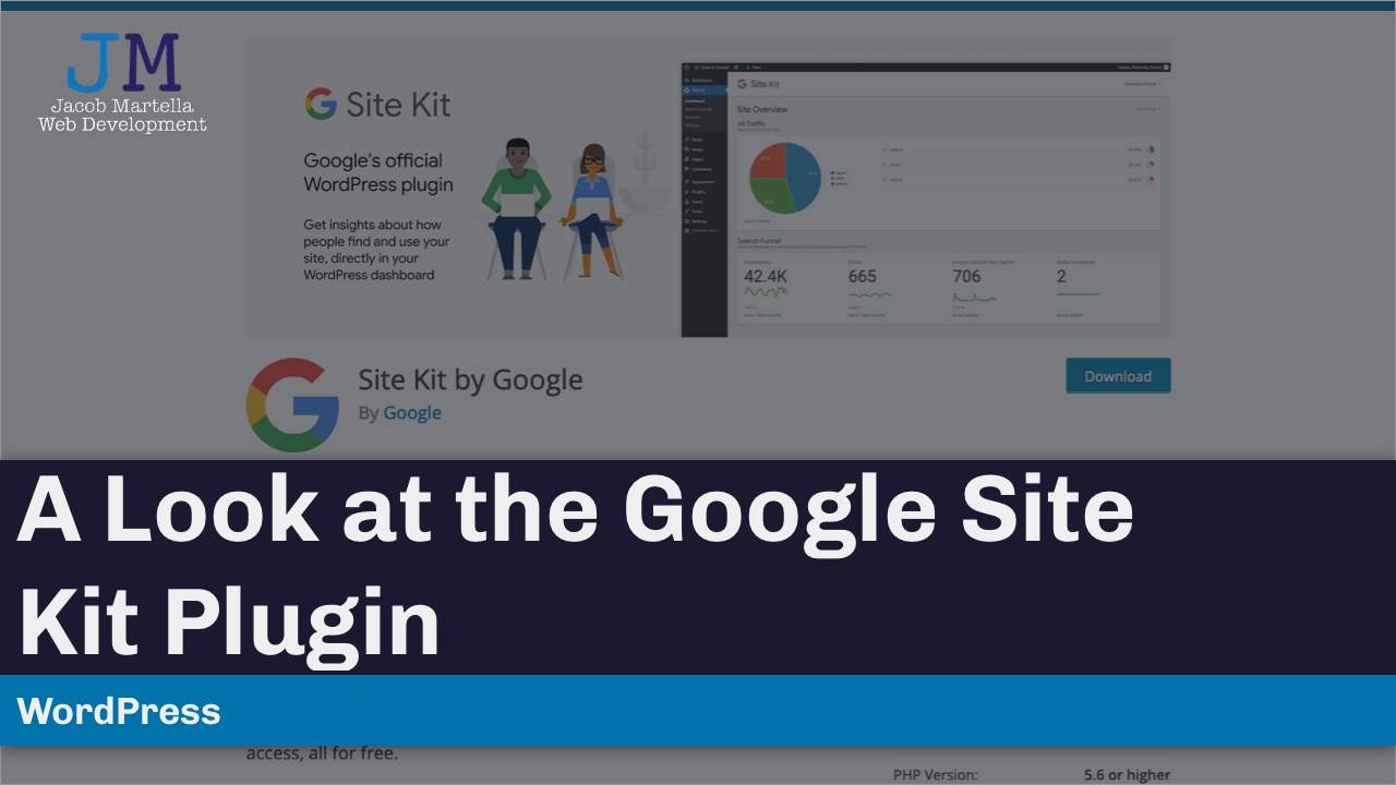 A Look at the Google Site Kit Plugin